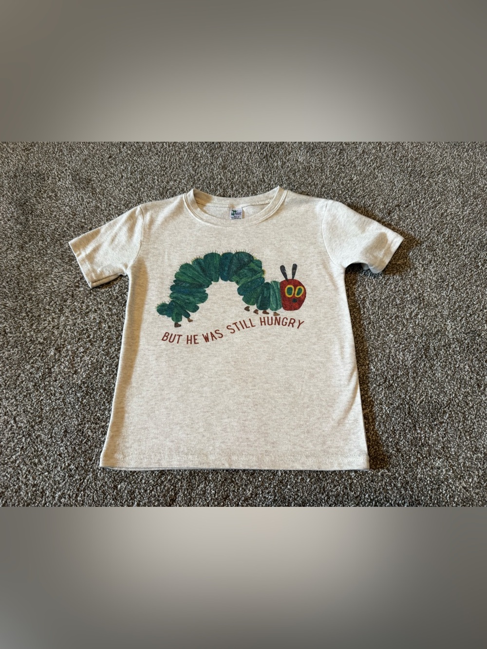 The Hungry Caterpillar “But he was still hungry” Light beige Heathered shirt 4T